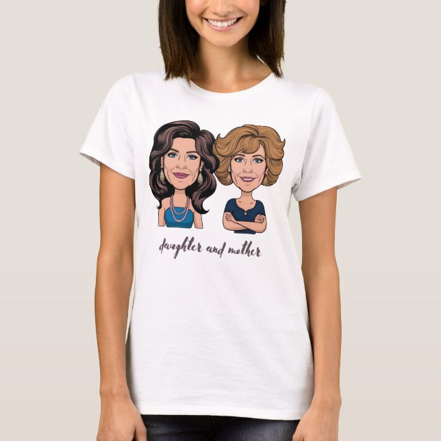 Daughter Mother T - Shirt (Vorderseite)