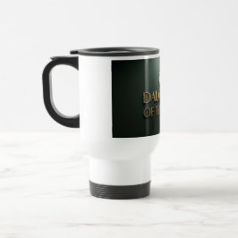 "Daughter of a King" Christian Mug Reisebecher