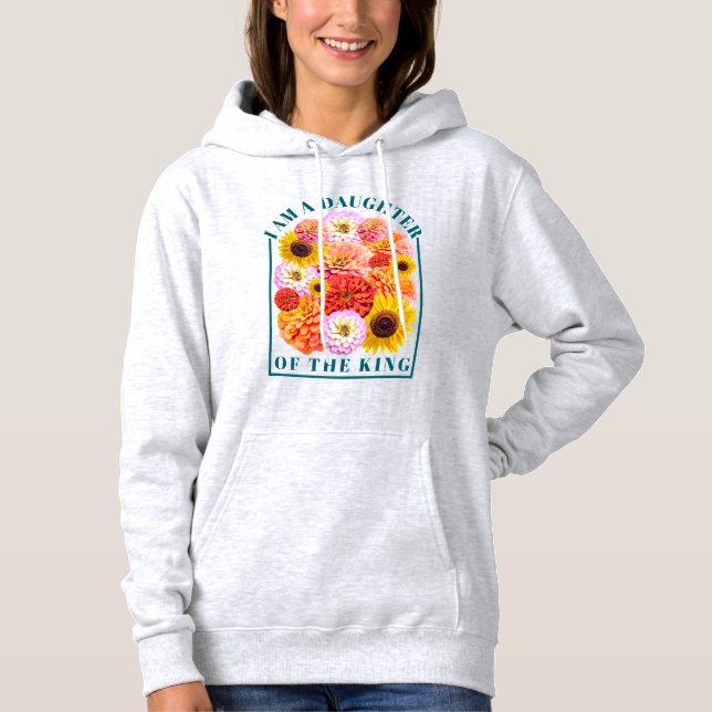 Daughter of The King Identity in Christ Floral Hoodie (Vorderseite)