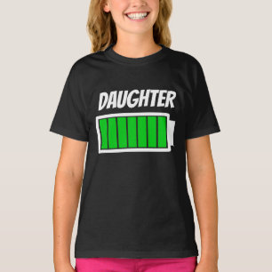 Daughter Power mit hoher Akkukapazität Spaß T-Shirt