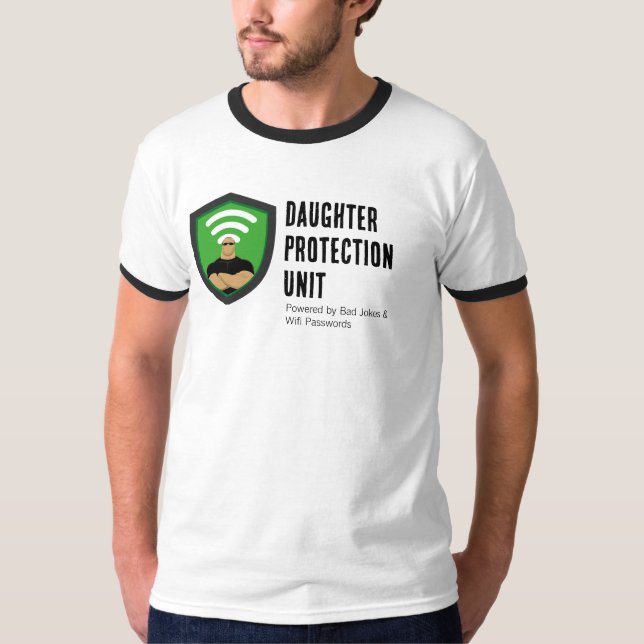 Daughter Protection Unit Dad Funny Design T-Shirt (Vorderseite)