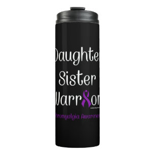 Daughter Schwester Warrior...Fibro Thermosbecher