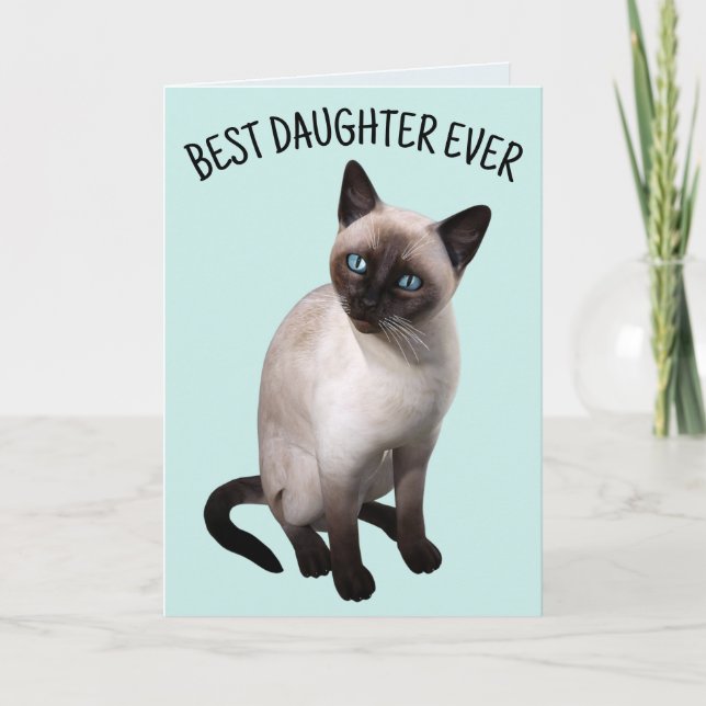 DAUGHTER SIAMESE CAT GEBURTSTAG Grußkarte Karte (Vorderseite)