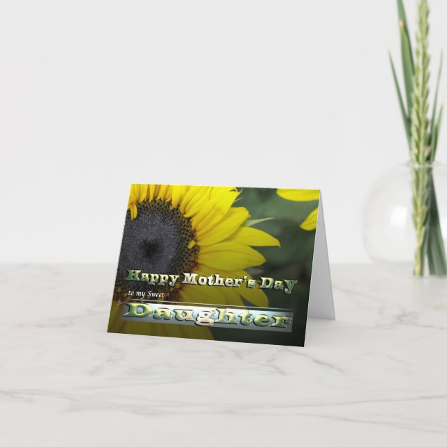 Daughter Sunflower Happy Mother Day Garden Blume Karte (Vorderseite)