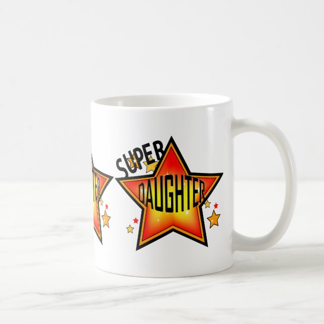 Daughter Super Star Tasse (Rechts)