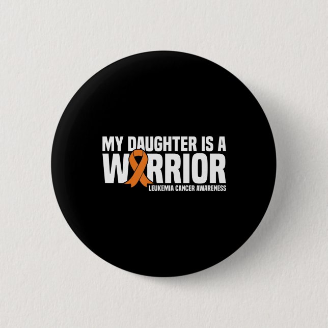 Daughter Warrior Orange Ribbon Leukemia Cancawa Button (Vorderseite)