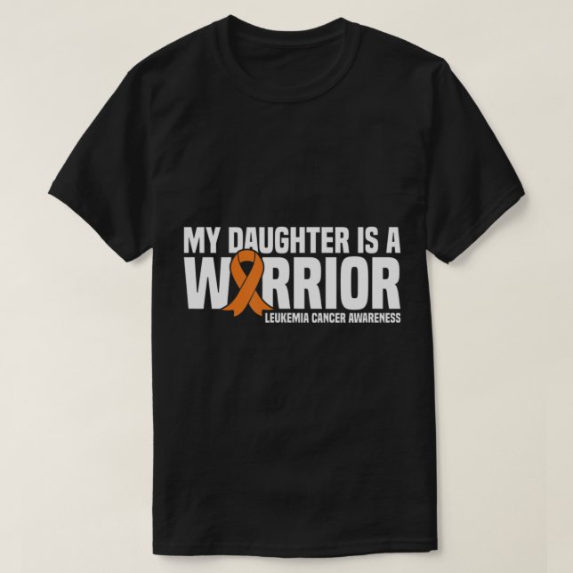 Daughter Warrior Orange Ribbon Leukemia Cancawa T-Shirt (Design vorne)