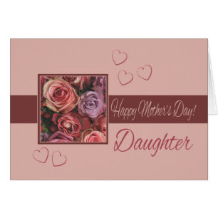 DaughterHappy Mother Day Rose Card