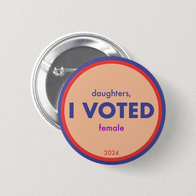Daughters I Voted Sticker Button (Vorne & Hinten)