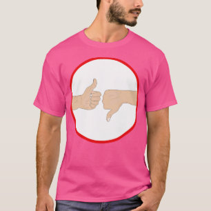 Daumen hoch und Daumen runter T-Shirt
