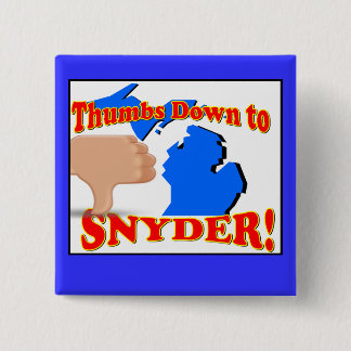 Daumen unten zu Rick Snyder Button