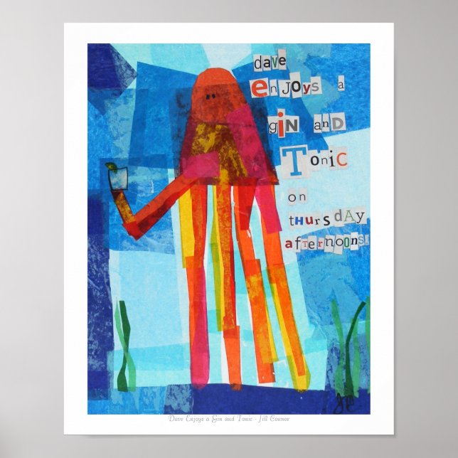Dave genießt ein Gin und Tonic Poster (Vorne)