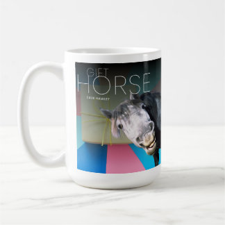 Dave Hawley Funny Button Gift Horse 15 oz Tasse