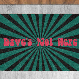 Dave ist nicht hier fußmatte