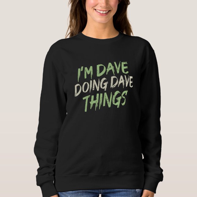 Dave Sweatshirt (Vorderseite)