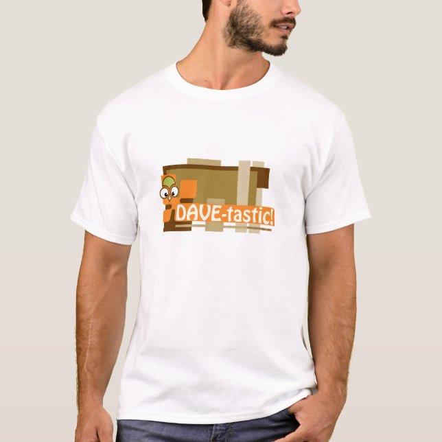 Dave-tastic T-Shirt (Vorderseite)