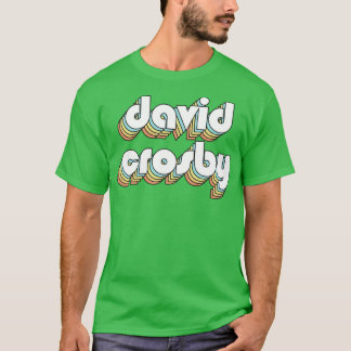 David Crosby Retro Rainbow Typografie Faded Style T-Shirt