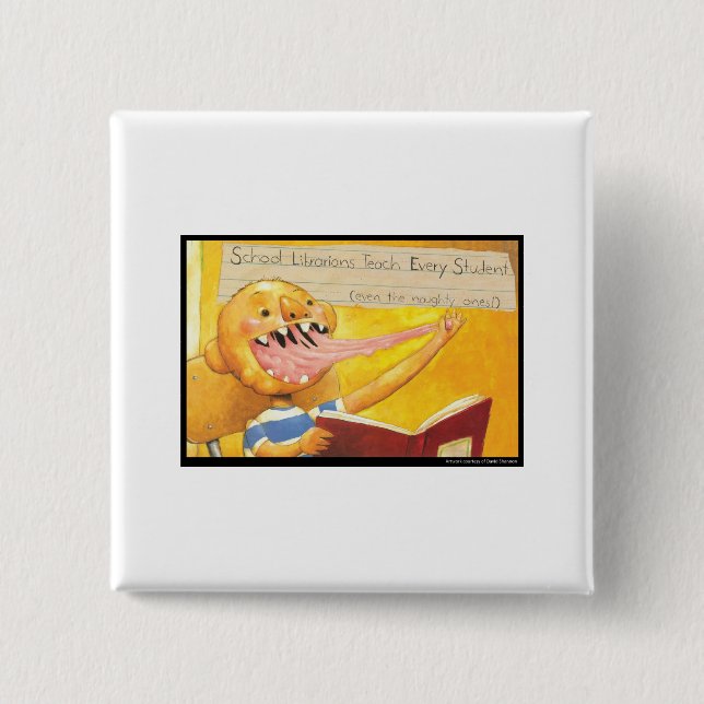 David Shannon - Schulbibliotheken unterrichten Button (Vorderseite)