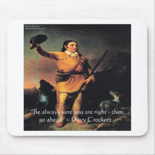 Davy Crocket "Go Ahead"-Weisheitszettel Mousepad