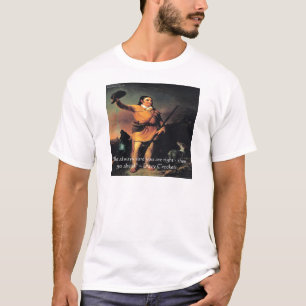 Davy Crocket "Go Ahead"-Weisheitszettel T-Shirt