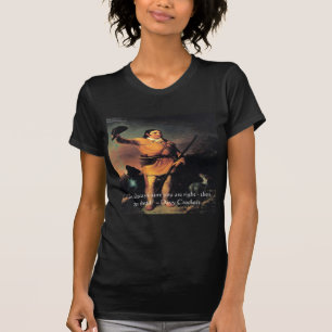 Davy Crocket "Weiter so" Weisheitszitat T-Shirt