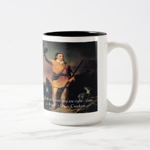 Davy Crocket "Weiter so" Weisheitszitat Zweifarbige Tasse