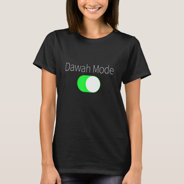 Dawah Mode on T-Shirt (Vorderseite)