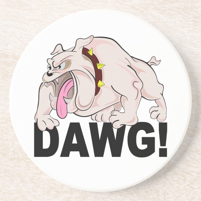 DAWG! Untersetzer (Vorne)