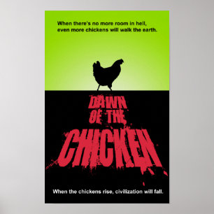 DAWN DER CHICKEN POSTER