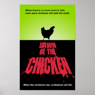 DAWN DER CHICKEN POSTER