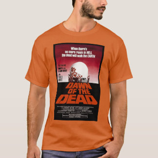 DAWN OF THE DEAD Poster-Geschenk T-Shirt