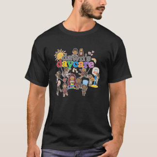 Dawn s Daycare Apparel T-Shirt