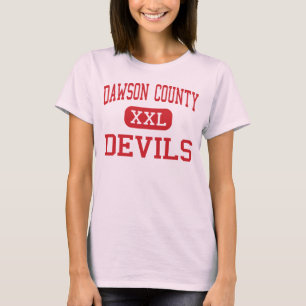 Dawson County - Teufel - hoch - Glendive Montana T-Shirt