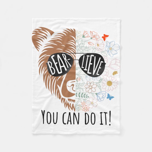 Day Bear glauben, Sie können es Niedlich Lehrer Ze Fleecedecke (Vorderseite)