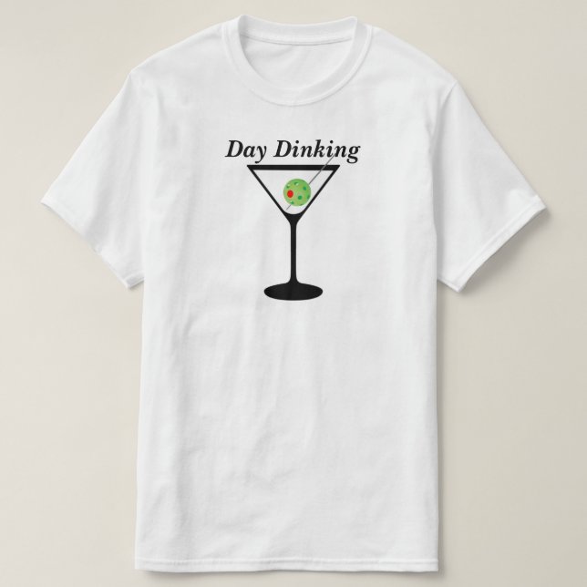 Day Dinking - Pickleball Martini Olivenweg Pickleb T-Shirt (Design vorne)