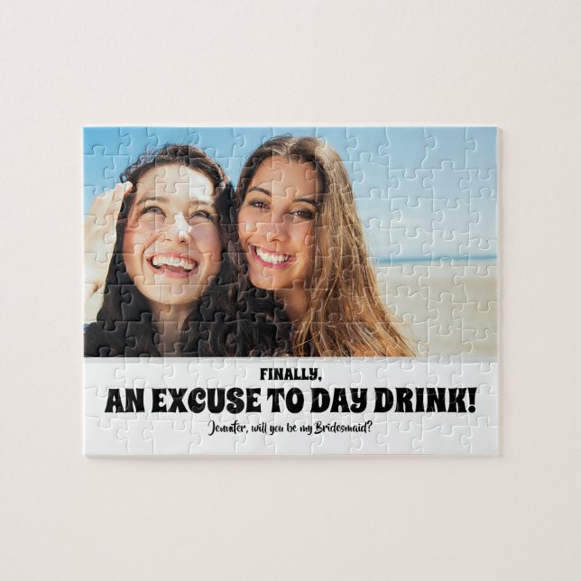 Day Drink Entschuldigung - Funny Bridesmaid Vorsch Puzzle (Horizontal)