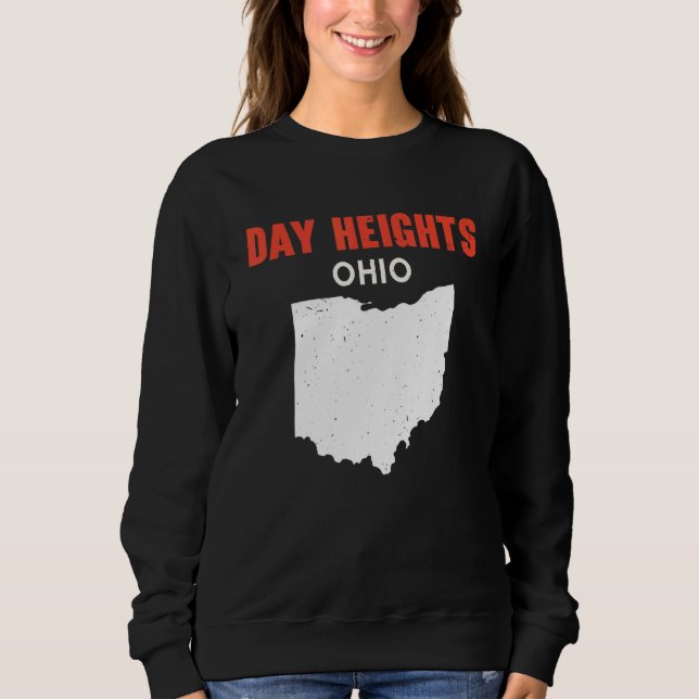 Day Heights Ohio USA State America Travel Ohioan Sweatshirt (Vorderseite)