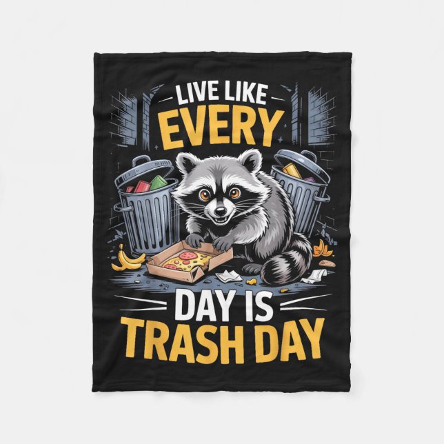 Day Is Trash Day Raccoon Lover Trashed Racoon Anim Fleecedecke (Vorderseite)