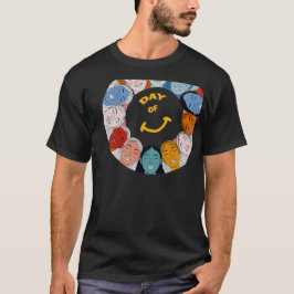 Day of Happiness  T-Shirt