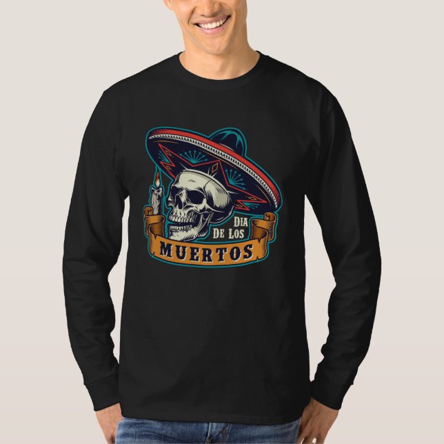 Day of the Dead Sombrero Skull Dia De Los Muertos T-Shirt (Vorderseite)