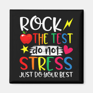 Day Rock Test Teacher Test Day Teacher Magnet