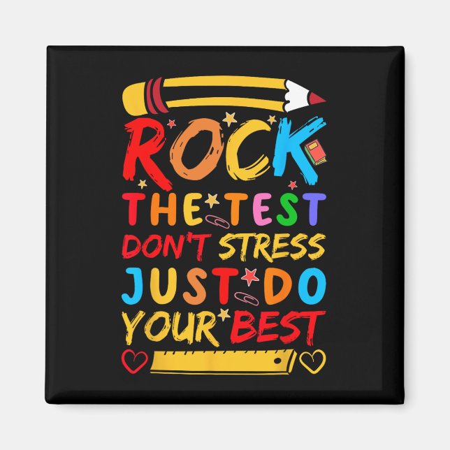 Day Rock the Test Funny Teacher Student Testing Ex Magnet (Vorne)
