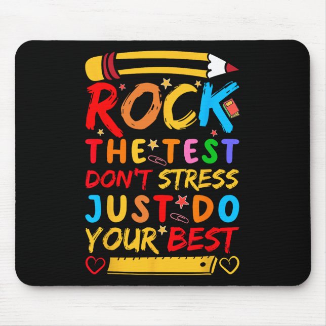 Day Rock the Test Funny Teacher Student Testing Ex Mousepad (Vorne)