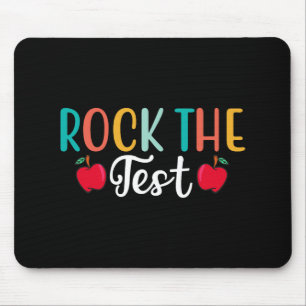 Day Rock the Test Teacher Testing Day 1 Mousepad