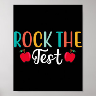 Day Rock the Test Teacher Testing Day 1 Poster