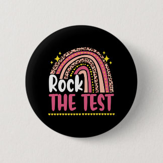 Day Rock the Test Teacher Testing Day Rainbow Leop Button