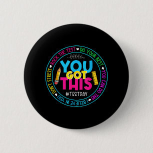 Day Rock the Test Teacher Testing Day Sie Got habe Button