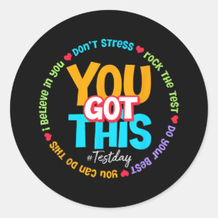 Day Rock the Test Teacher Testing Day Sie Got habe Runder Aufkleber