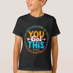 Day Rock the Test Teacher Testing Day Sie Got habe T-Shirt