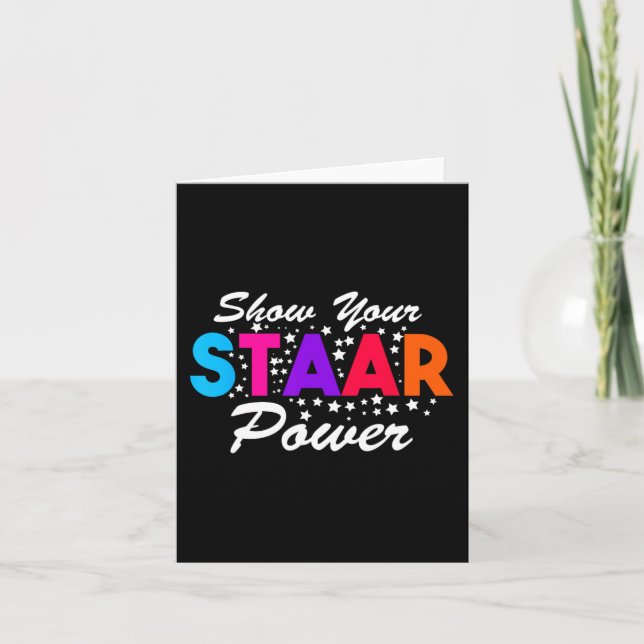Day Show Your Staar Power Student Lehrer Karte (Vorderseite)